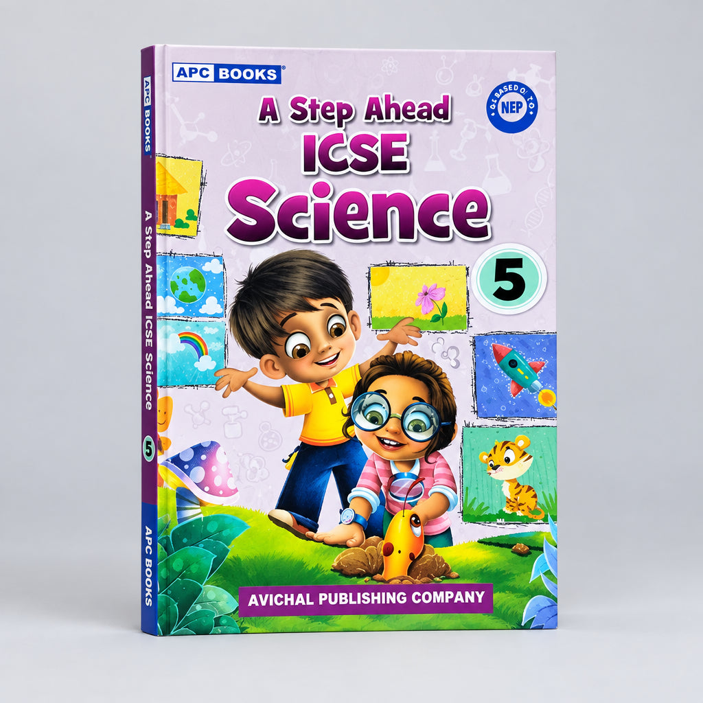 APC A Step Ahead ICSE Science Class 5
