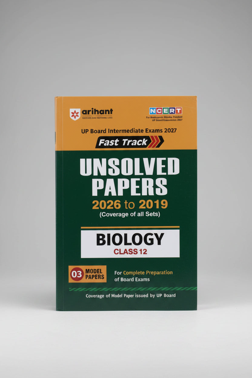Arihant Fast Track Unsolved Papers From 2019 to 2026 Biology class 12 U.P Board