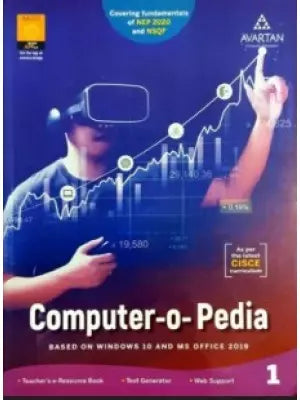 Avartan Computer-O-Pedia Based on Windows 10 And MS Office 2019 Class 1