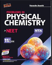 Balaji Problems In Physical chemistry for NEET 11th Edition