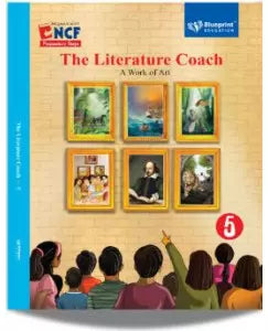 Blueprint The Literature Coach Class 5