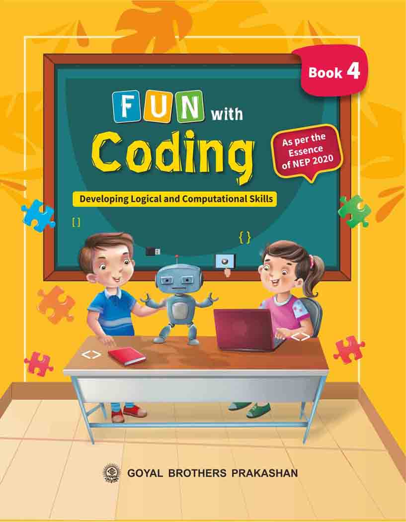 Goyal Brothers Fun With Coding Class 4