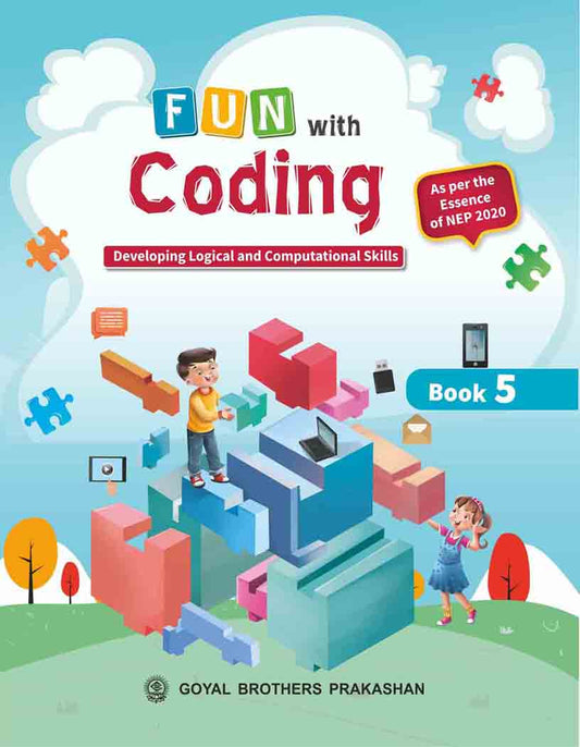 Goyal Brothers Fun With Coding Class 5