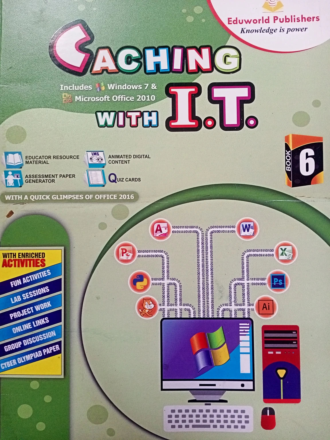 Eduworld Caching With I.T. Class 6