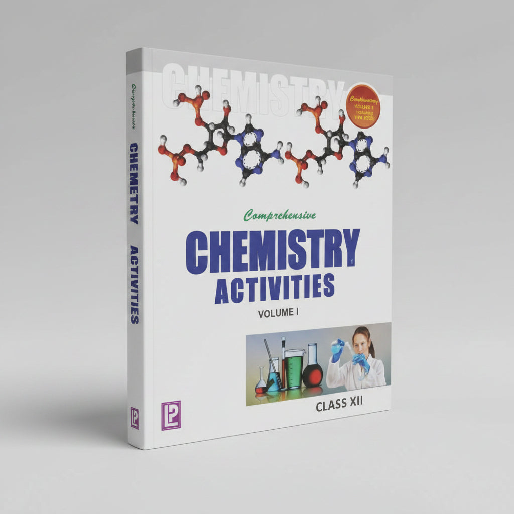 Laxmi Comprehensive Chemistry Activities Volume I Class 12