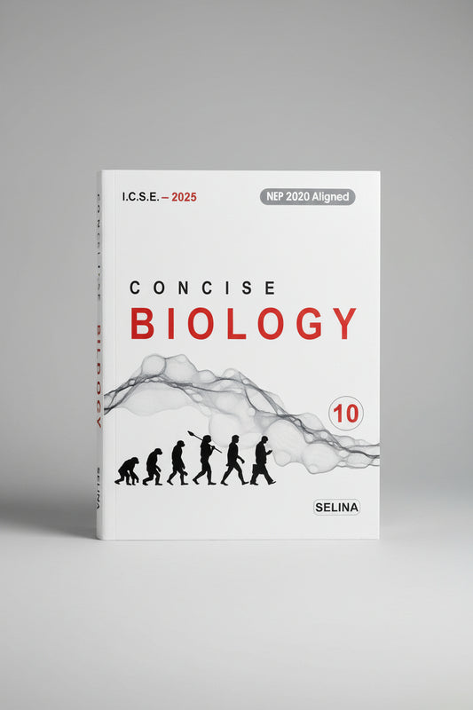 Selina ICSE Concise Biology Class 10 2025 edition