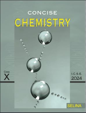 Selina ICSE Concise Chemistry Class 10