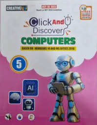 Cordova Creativekids Click And Discover Computers Class 5
