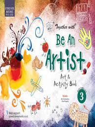 Together With Be An Artist Art And Activity Book Class 3