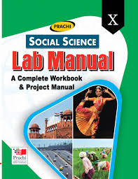 Prachi Social Science Lab Manual Class 10