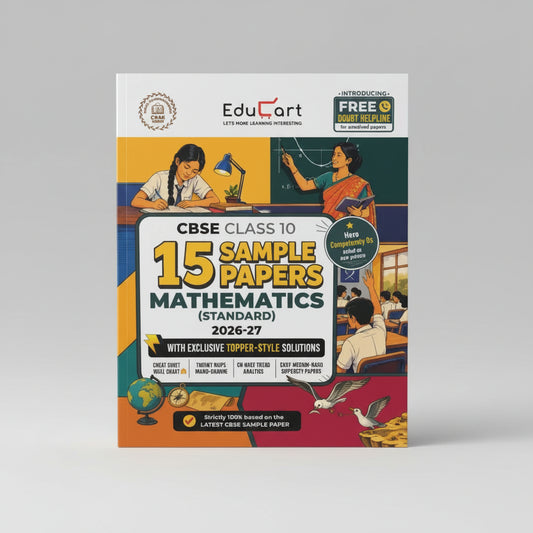 Educart CBSE Sample Paper Mathematics Standard (with Topper-Style Solutions & Cheat Sheet Wall Chart) For Class 10 2027 Exam