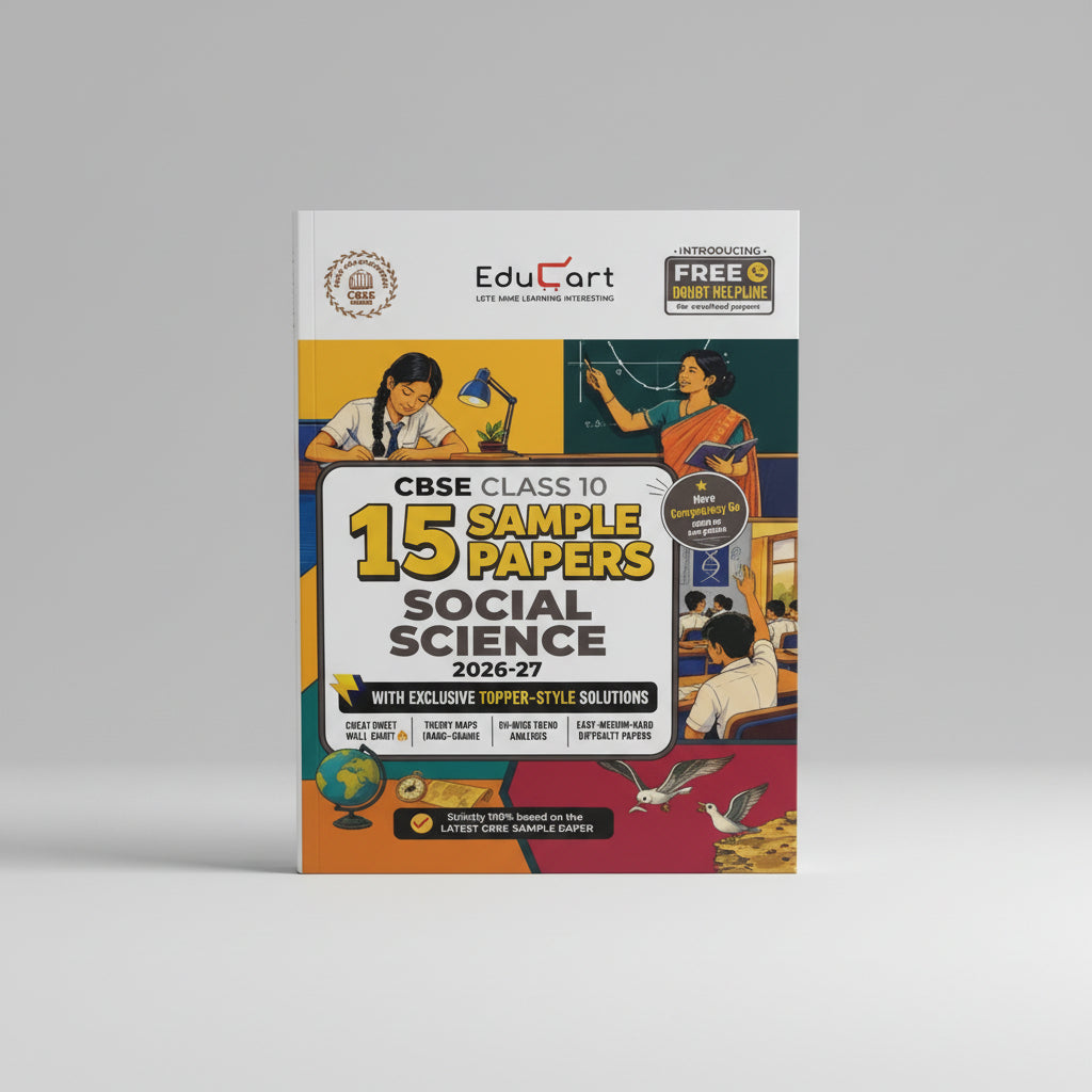 Educart CBSE Sample Paper Social Science (with Topper-Style Solutions & Cheat Sheet Wall Chart) For Class 10 2027 Exam