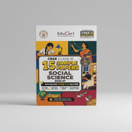 Educart CBSE Sample Paper Social Science (with Topper-Style Solutions & Cheat Sheet Wall Chart) For Class 10 2027 Exam