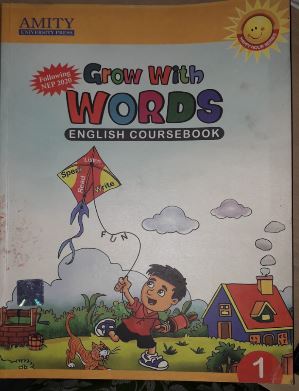 Amity Grow with Words English coursebook class 1