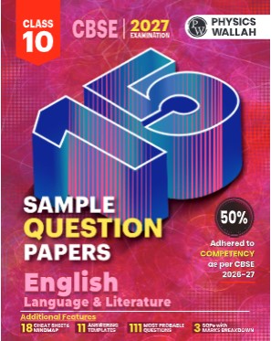PW 15 CBSE Sample Papers English Language & Literature For Class 10  2027 Board Exam