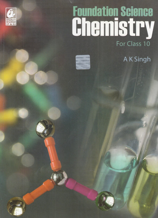 Bharati Bhawan Foundation Science Chemistry Class 10 2017 Edition