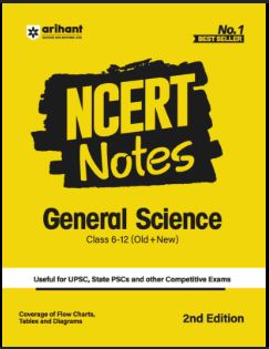 NCERT Notes General Science class 6-12 | for UPSC, State PCS and other Competetive Exam | 2nd Edition