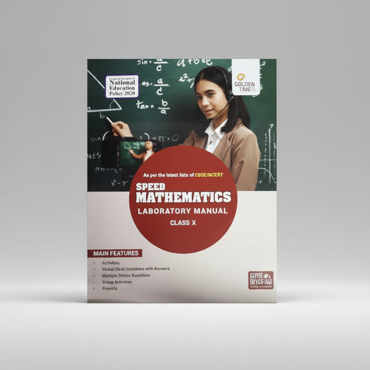 Golden Time Speed Mathematics Laboratory Manual class 10