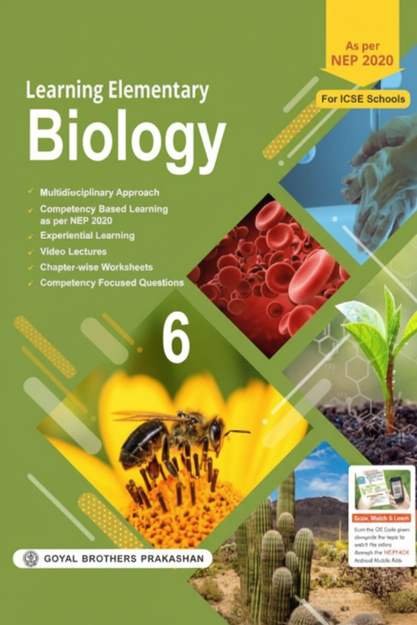 Goyal Brothers Learning Elementary Biology Class 6
