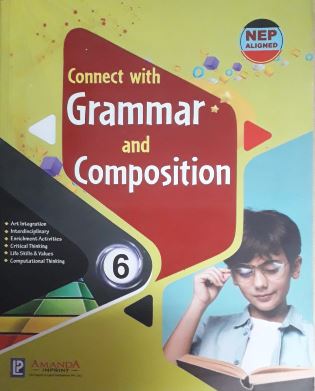 Amanda Connect With Grammar and Composition Class 6