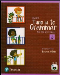 Pearson Tune In to Grammar For Class 5