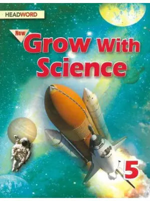 Headword New Grow With Science Class 5