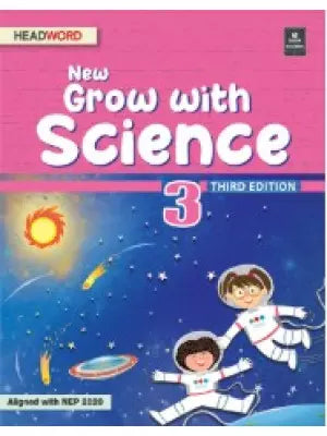 Headword New Grow with Science Class 3 Third Edition