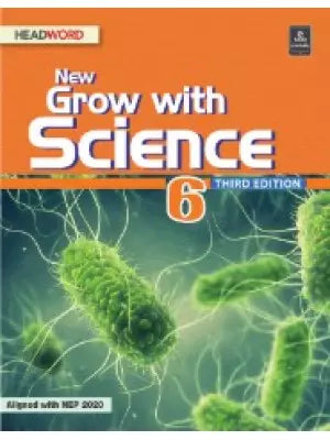 Headword New Grow with Science Class 6 Third Edition
