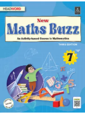 Headword New Maths Buzz Class 7| An Activity-based Course in Mathematics