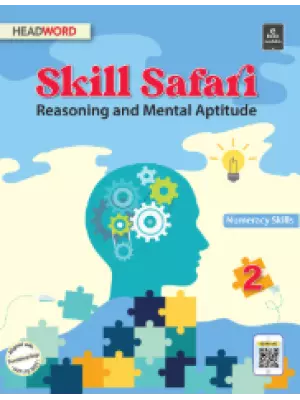 Headword Skill Safari: Reasoning and Aptitude Class 2
