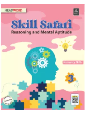 Headword Skill Safari: Reasoning and Aptitude Class 3