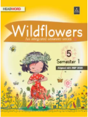 Headword Wildflowers Class 5 Semester 1