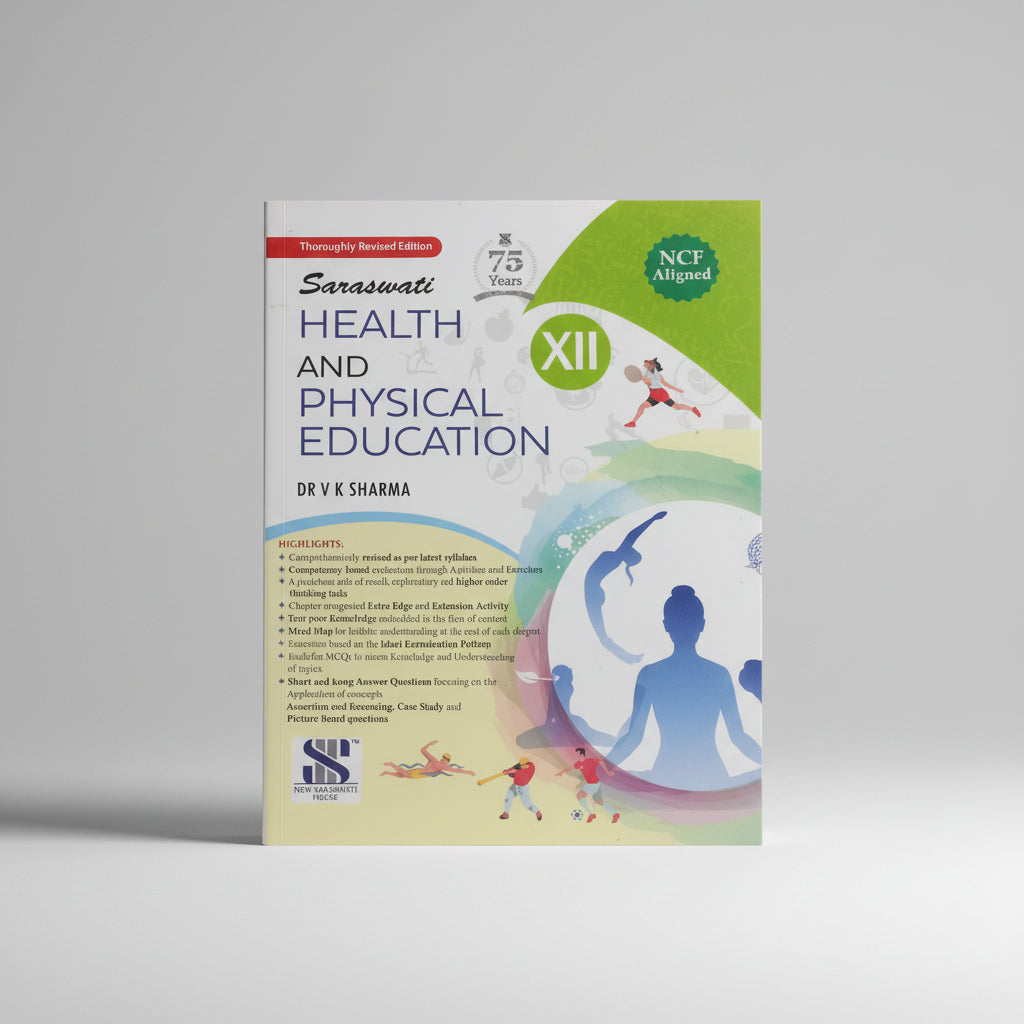 New Saraswati Health And Physical Education Class 12(New Edition)