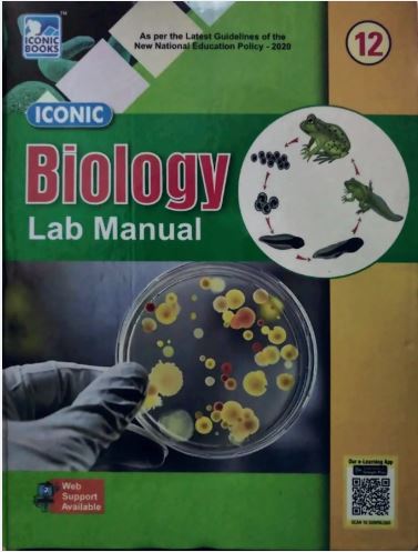 Iconic Biology Lab Manual class 12