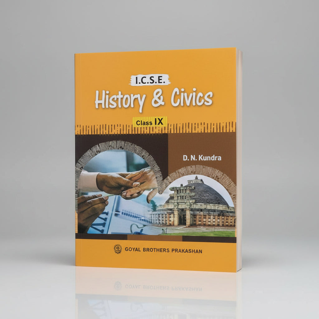 Goyal Brothers ICSE History & Civics Class 9 2025 edition