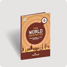 Sultan Chand The World Around Me Class 6