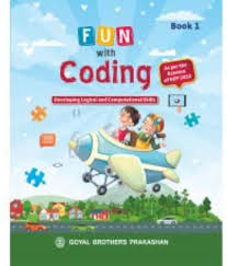 Goyal Brothers Fun With Coding Class 1