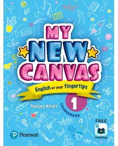 Pearson My New Canvas Coursebook Class 1