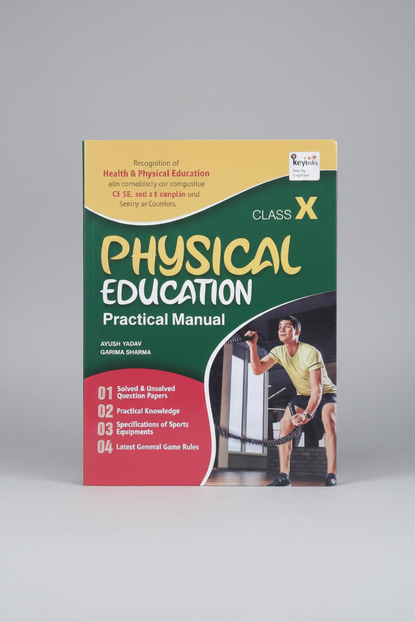 Keylinks Physical Education Practical Manual class 10