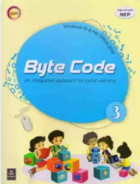 Kips Byte Code An Integrated Approach for Joyful Learning for Class 3
