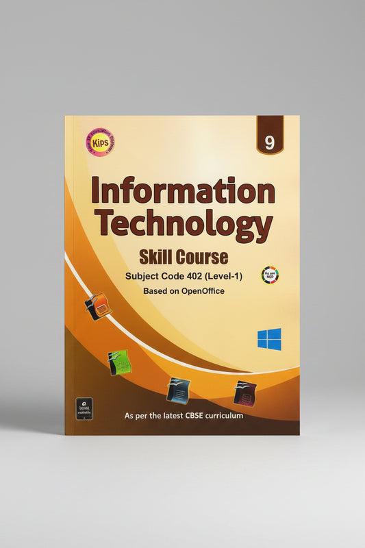 Kips Information Technology skill course subject code 402 ( level-1) class 9