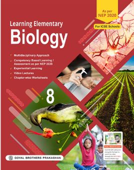 Goyal Brothers Learning Elementary Biology Class 8 ICSE
