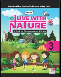 Prachi Live with Nature class 3