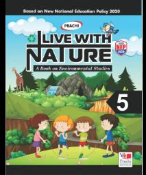 Prachi Live with Nature class 5