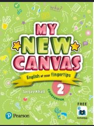 Pearson My New Canvas Coursebook Class 2