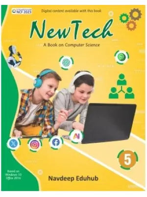 Navdeep Eduhub New Tech A Book On Computer science Class 5