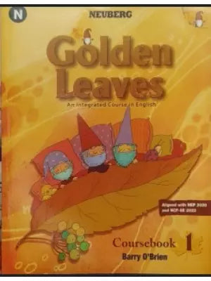 Neuberg Golden Leaves An Integrated Course in English Class 1