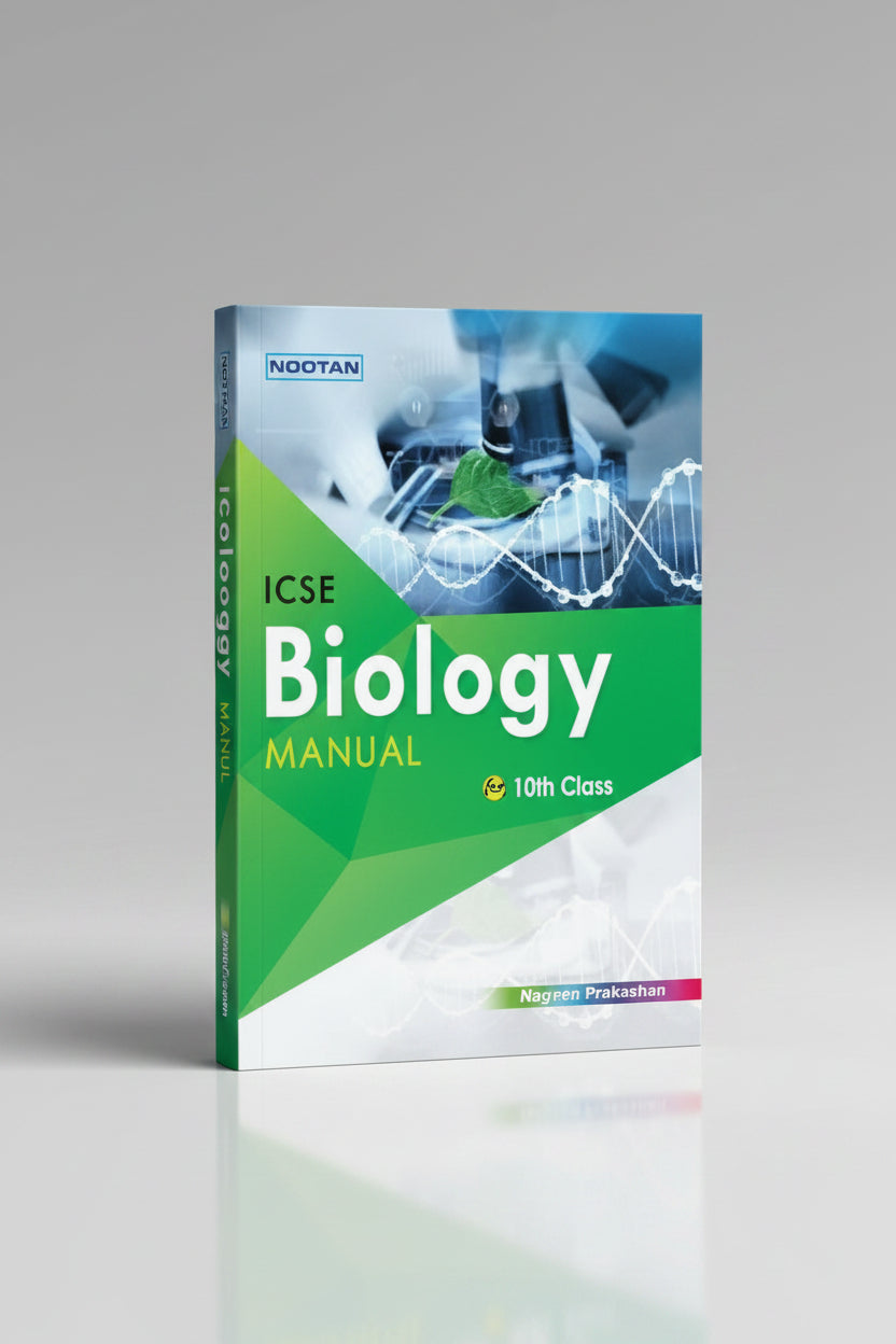 Nootan ICSE Board Biology Lab Manual Class 10
