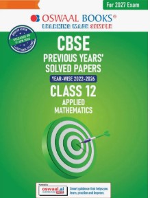 Oswaal CBSE 10 Previous Years Solved Papers Applied Mathematics Class 12 Year-wise (2017-2026) NCERT & Competency-Based Questions For 2027 Exam