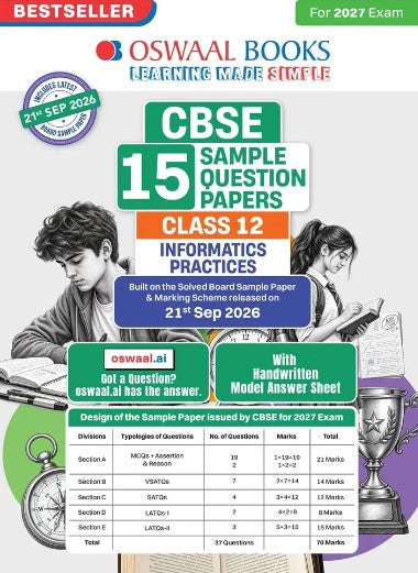 Oswaal CBSE 15 Sample Question Papers Class 12 Informatics Practices for 2027 Exam